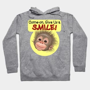 Give Us a Smile Hoodie